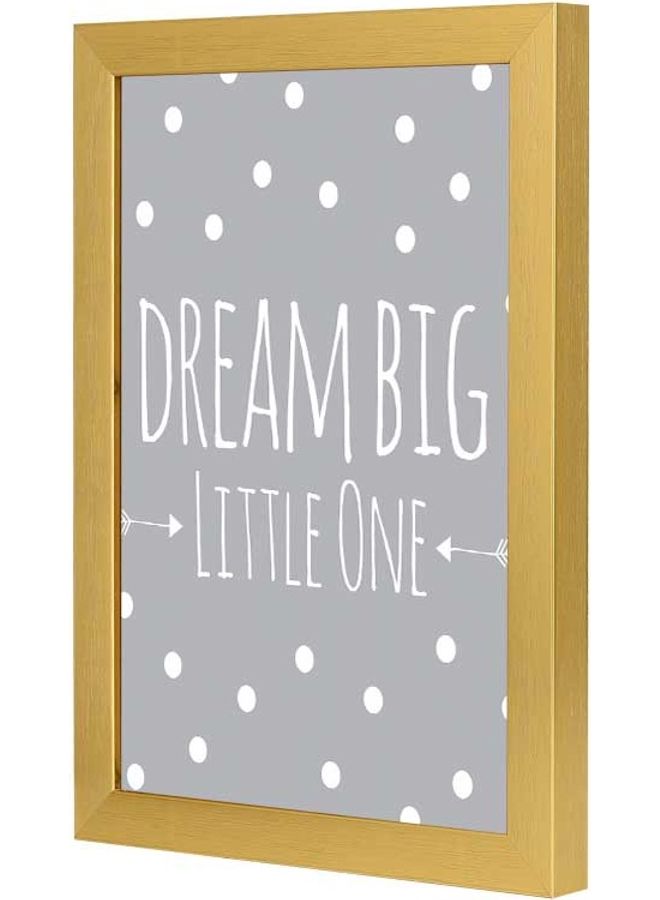 LOWHA Dream Big Little One Wall Art Multicolour 23x33cm - Image 3