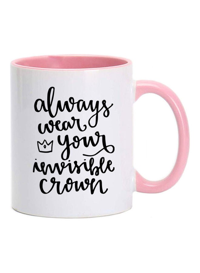 MEC Always Wear Your Invisible Crown Mug White/Pink