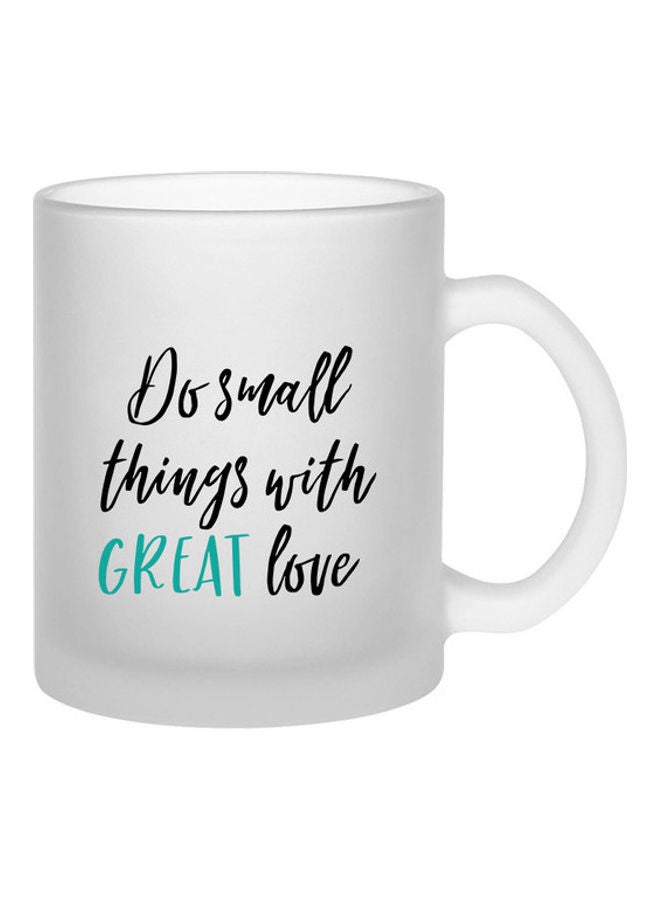 إم إي سي مج فروستد مطبوع عليه عبارة "Do Small Things With Great Love" شفاف