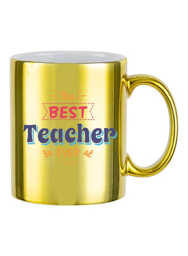 MEC The Best Teacher Ever Luxurious Mug Gold