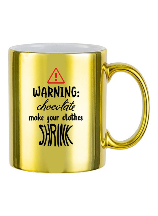 إم إي سي مج فاخر مطبوع عليه عبارة "Warning Chocolate" . ذهبي .