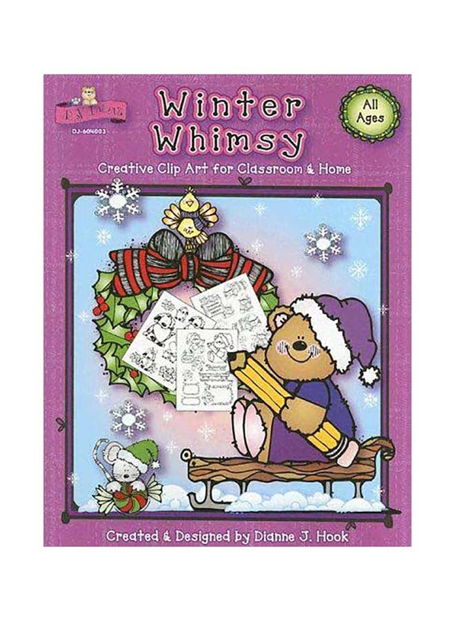 Winter Whimsy Paperback English by Dianne J Hook - 01032018