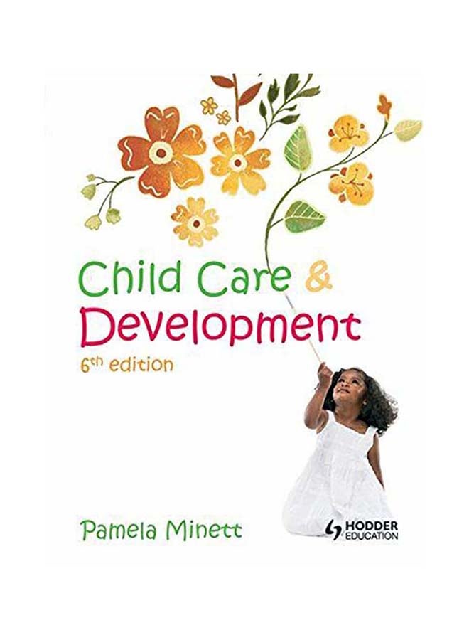 Child Care and Development, 6th Edition Paperback English by Pamela Minett - 01032018