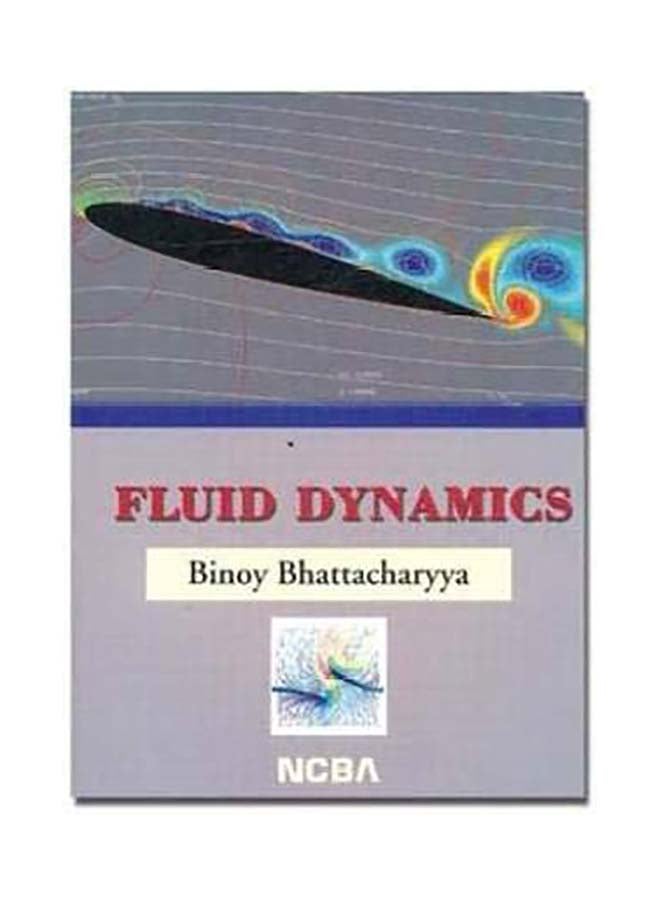 Fluid Dynamics Paperback English by Binoy Bhattacharyya - 1/3/2018