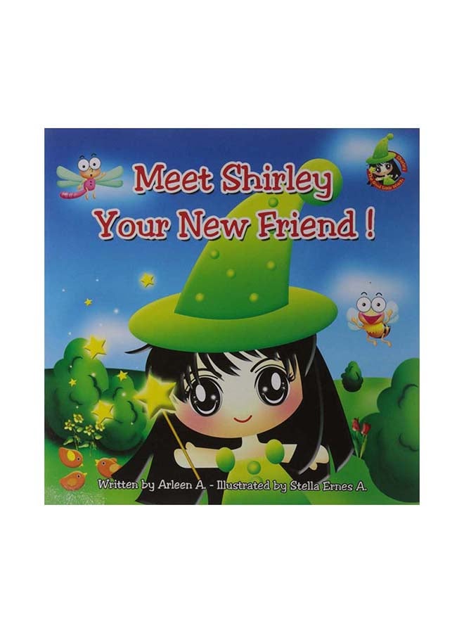Meet Shirley - Your New Friend paperback english