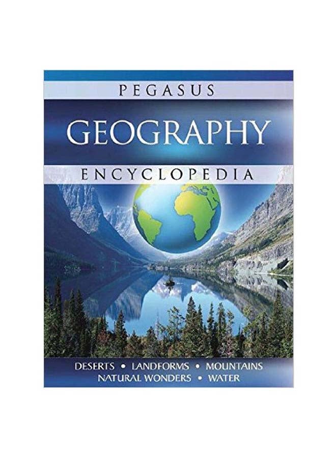 Pegasus Geography Encyclopedia Hardcover English by Pallabi B Tomar