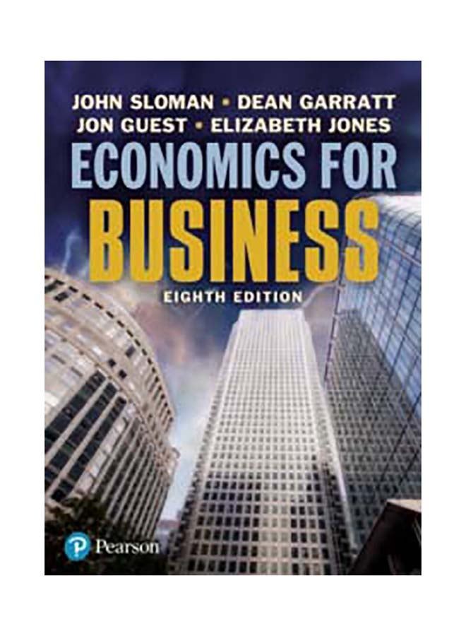 Economics for Business Paperback English by John Sloman (Author) - 3/4/2019 