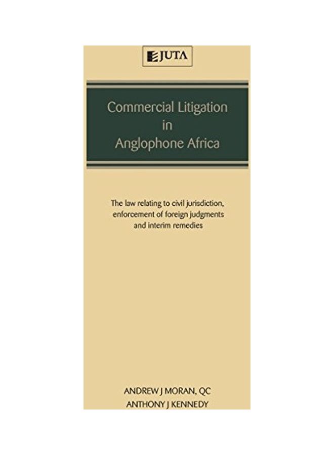 Commercial Litigation in Anglophone Africa paperback english - 5/28/2018