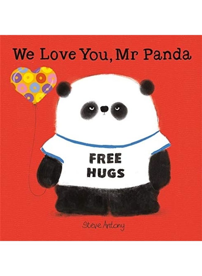 We Love You, Mr Panda Paperback English by Steve Antony - 1-23-2020 