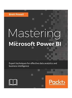 Mastering Microsoft Power BI Paperback English by Brett Powell - 3-29-2018