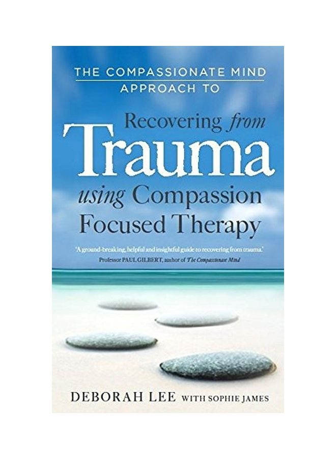 Compassionate Mind Approach To Recoverin paperback english
