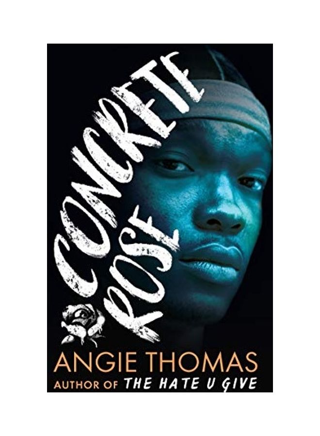 Concrete Rose Paperback English by Angie Thomas - 1/12/2021 