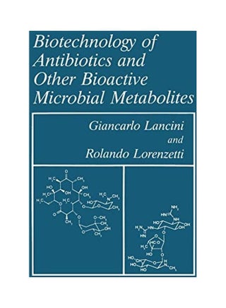 Biotechnology Of Antibiotics And Other Bioactive Microbial Metabolites paperback english - 1-7-2013 - v1634990785/N51505445A_1