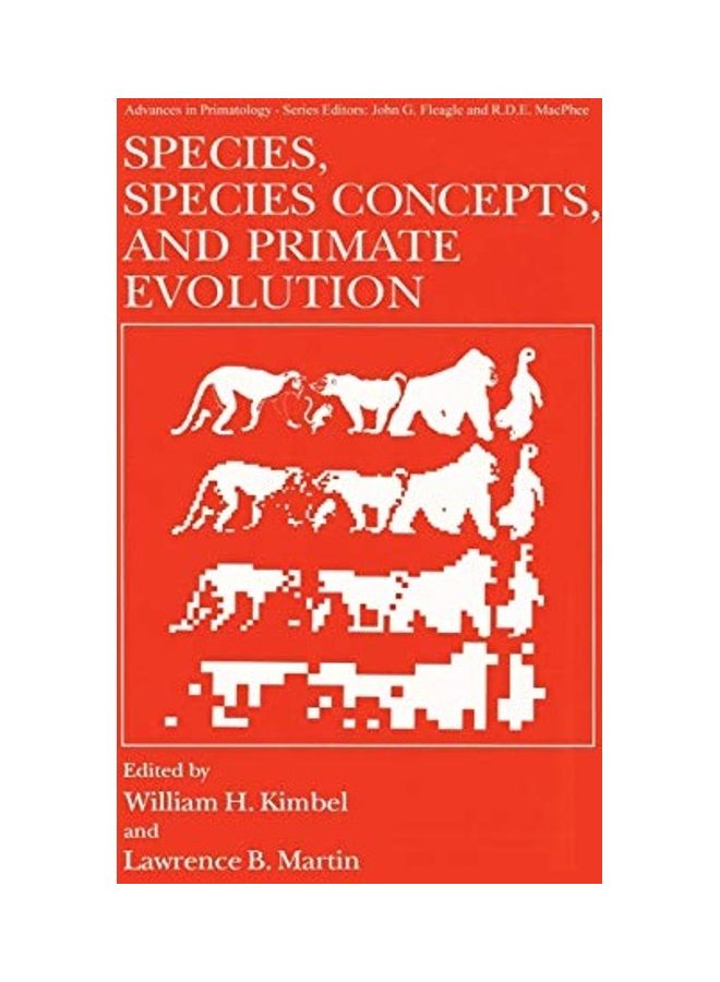 Species, Species Concepts And Primate Evolution paperback english - 12/17/2013