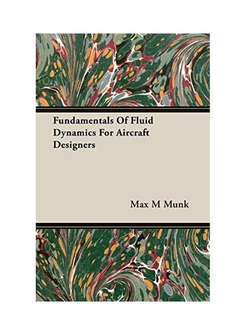 Fundamentals Of Fluid Dynamics For Aircraft Designers paperback english - 3/15/2007