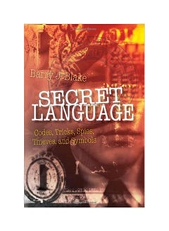 Secret Language Codes, Tricks ,Spies , Thieves , And Symbols Paperback English by Blake, Barry 
