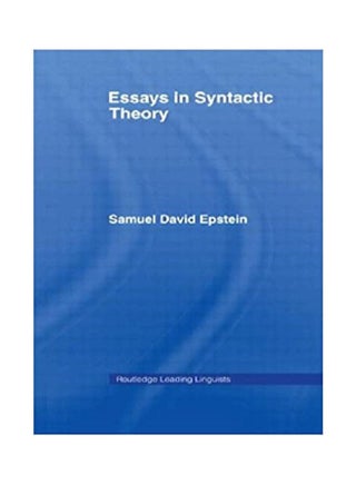 Essays In Syntactic Theory (Routledge Leading Linguists) Paperback English by Samuel David Epstein - v1635237735/N51570699A_1