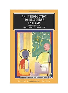 An Introduction To Discourse Analysis (Applied Linguistics And Language Study) Paperback English by Margaret Coulthard