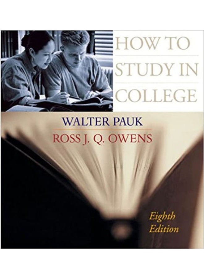 How To Study In College Paperback English by Walter Pauk And Ross J.Q. Owens 