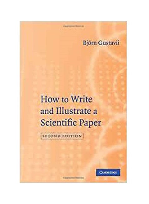 How To Write And Illustrate A Scientific Paper Paperback English by Björn Gustavii
