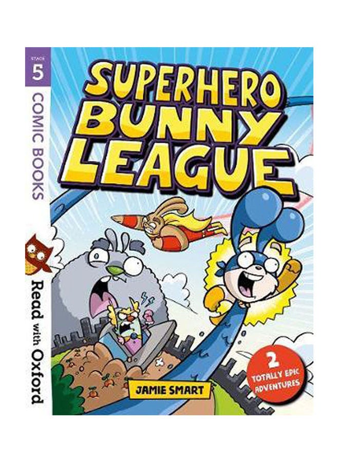 null - Superhero Bunny League Stage5 Paperback English by Jamie Smart - 38544 - Image 1