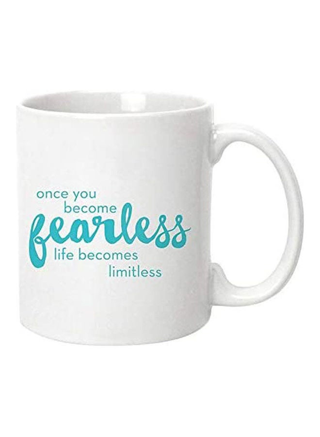 بي اتش قدح لا حدود له بمجرد أن تصبح حياتك بلا خوف أبيض