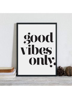 Good Vibes Only Black Frame Wall Art Multicolour