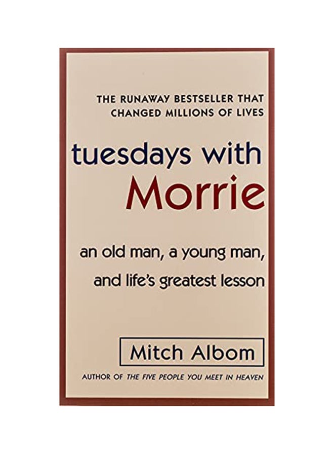 Tuesdays With Morrie Paperback English by Mitch Albom - 38718 