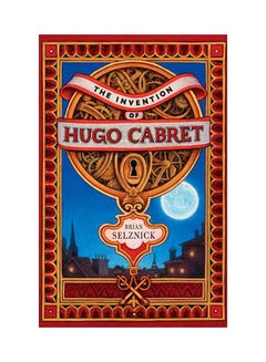 Invention Of Hugo Cabret Hardcover English by Brian Selznick - 39356
