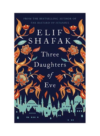 Three Daughters Of Eve Paperback English by Elif Shafak - 42670 - v1636959131/N11700113A_1