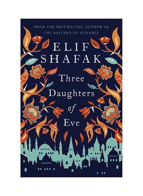 Three Daughters Of Eve Paperback English by Elif Shafak - 42670