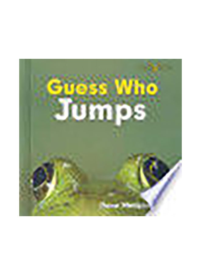 Guess Who Jumps (Frog) Paperback English by Diana Estigarribia - 1/3/2018