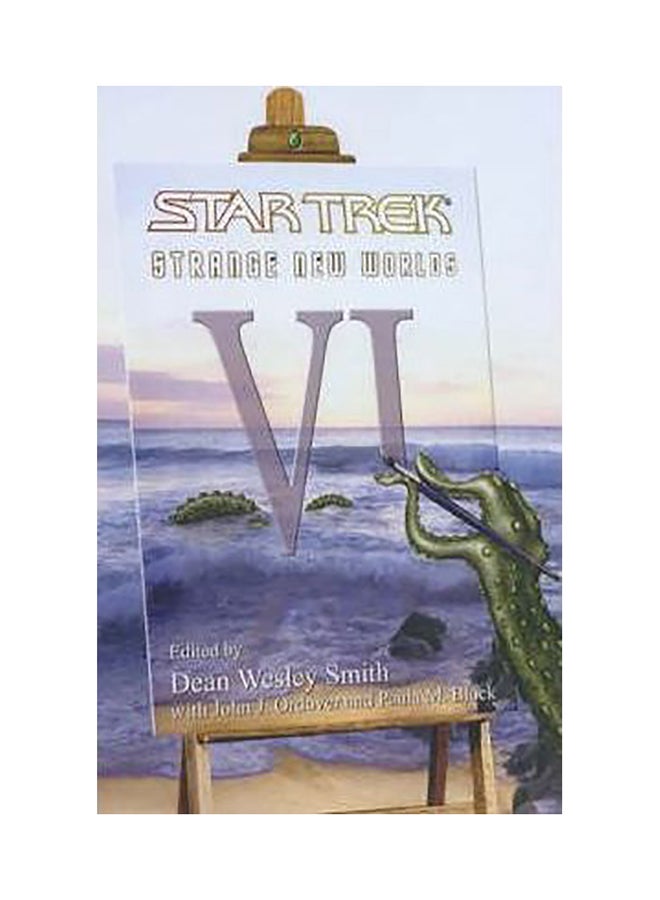 Star Trek Strange New Worlds: Bk. 6 Paperback English by Dean Wesley Smith - 1/3/2018