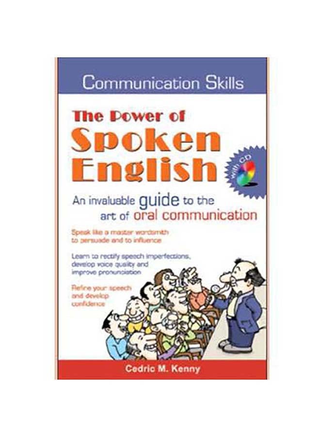 Communication Skills : The Power of Spoken English paperback english