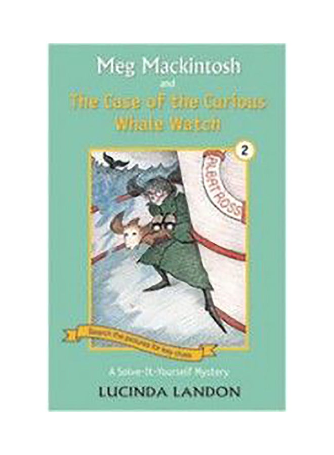 Meg Mackintosh and the Case of the Curious Whale Watch paperback english - 1/3/2018 