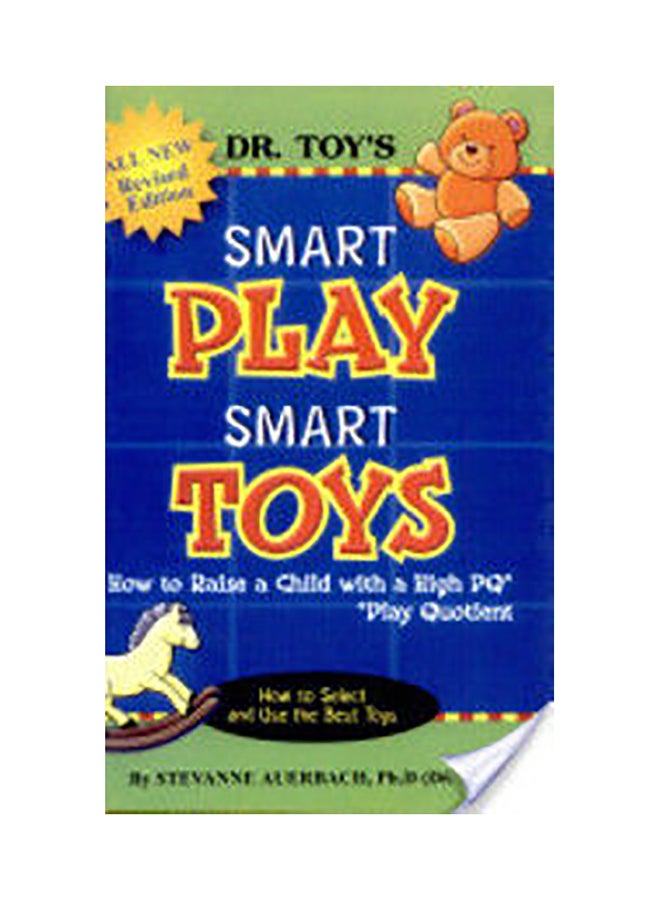 Smart Play Smart Toys Paperback English by Stevanne Auerbach