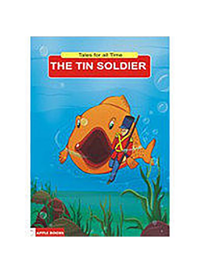 Tales for All Time - The Tin Soldier paperback english 