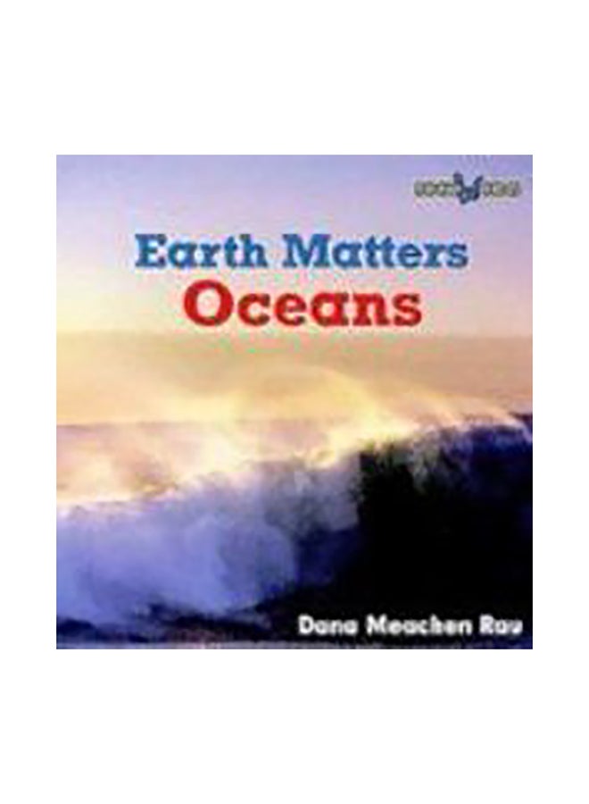 Earth Matters Oceans paperback english - 1/3/2018