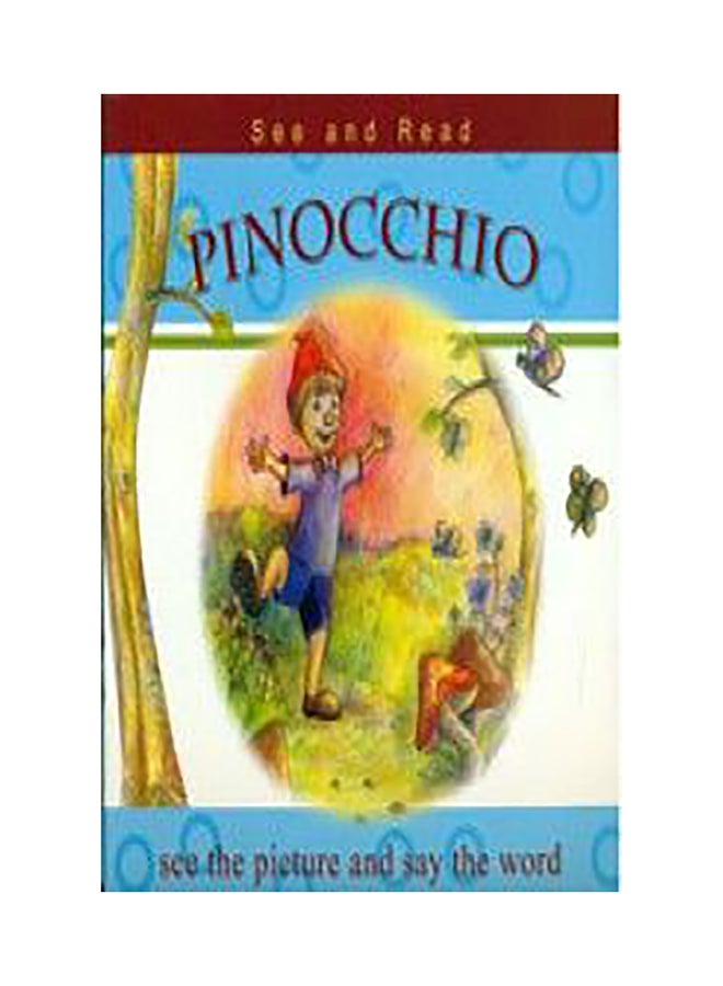 See and Read : Pinocchio Paperback English by Anonymous 
