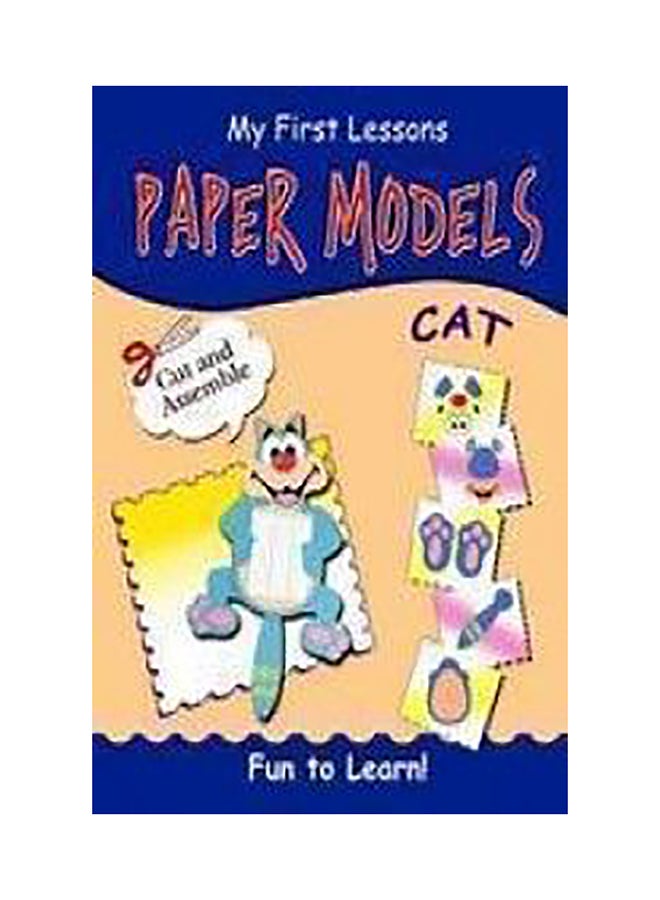 Cat : My First Lessons Paper Models Paperback English by Anonymous
