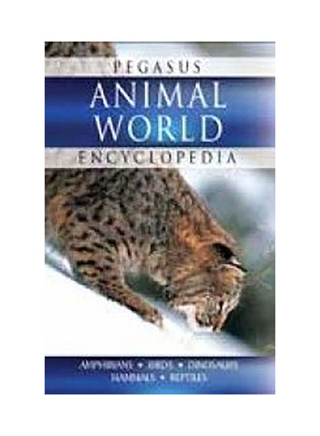 Pegasus Animal World Encyclopedia Hardcover English by Pallabi B Tomar