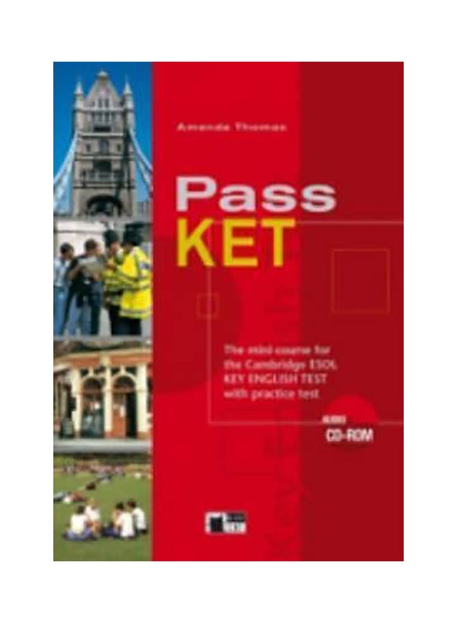 Pass Ket : Student's Book With Practice Test + Audio Cd/Cd-Rom Audiobook English by Amanda Thomas - 01032018