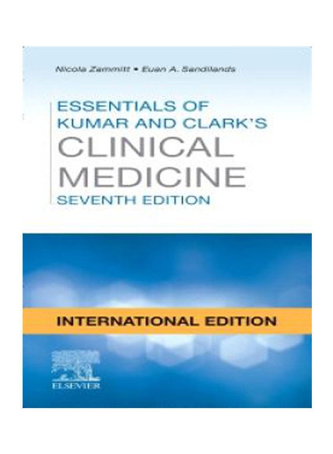 Essentials Of Kumar And Clark'S Clinical Medicine 7E Ie Paperback English by Zammit - 38546