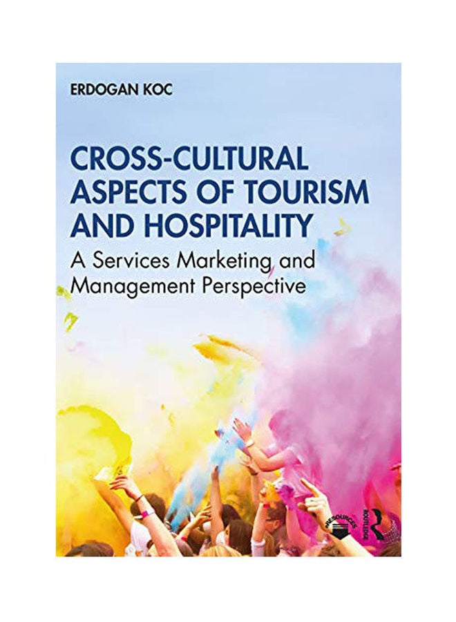 Cross-Cultural Aspects Of Tourism And Hospitality Paperback English by Koc - 2020