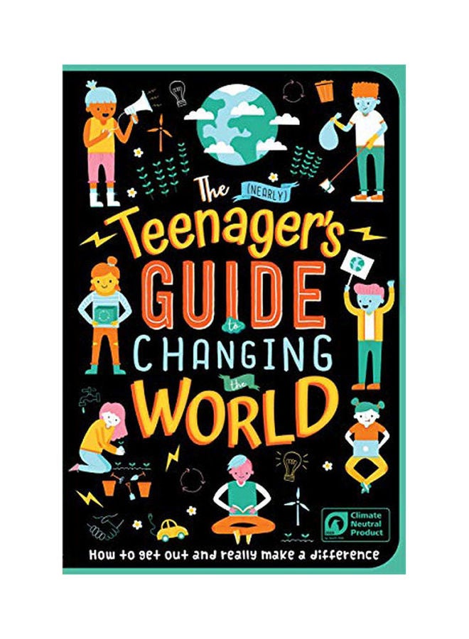 The (Nearly) Teenager'S Guide To Changing The World Paperback English by Igloo Books - 2021