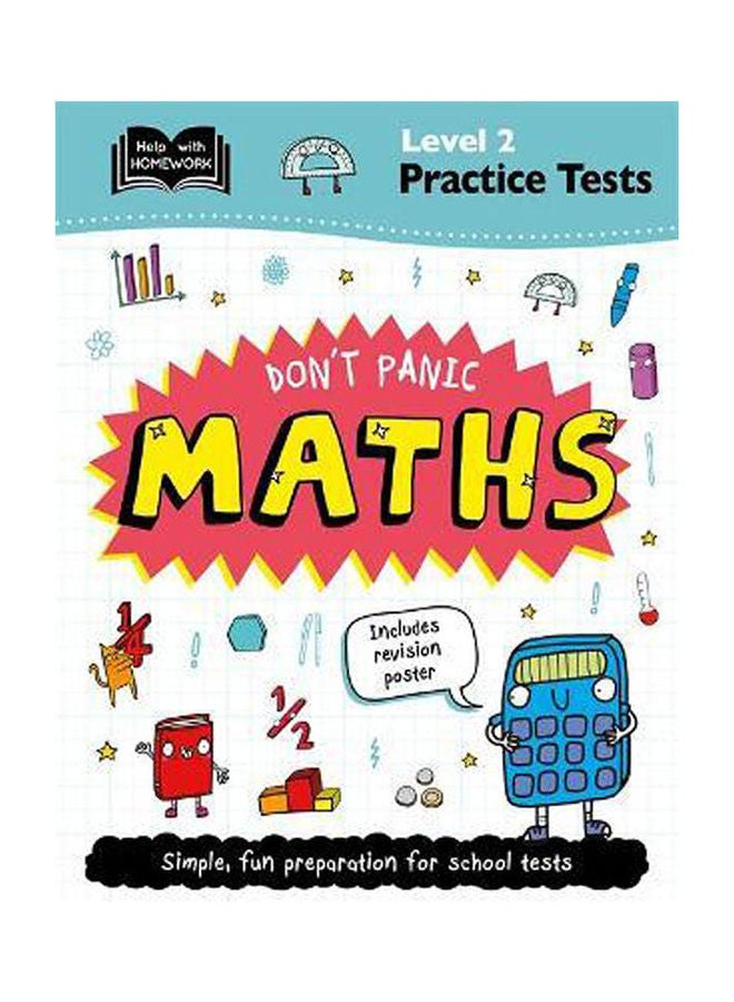 Level 2 Practice Tests: Don'T Panic Maths paperback english - 2020 