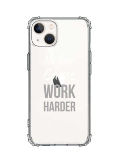 Stylizedd Classic Clear Case For Apple iPhone 13 Work Harder  - Image 1