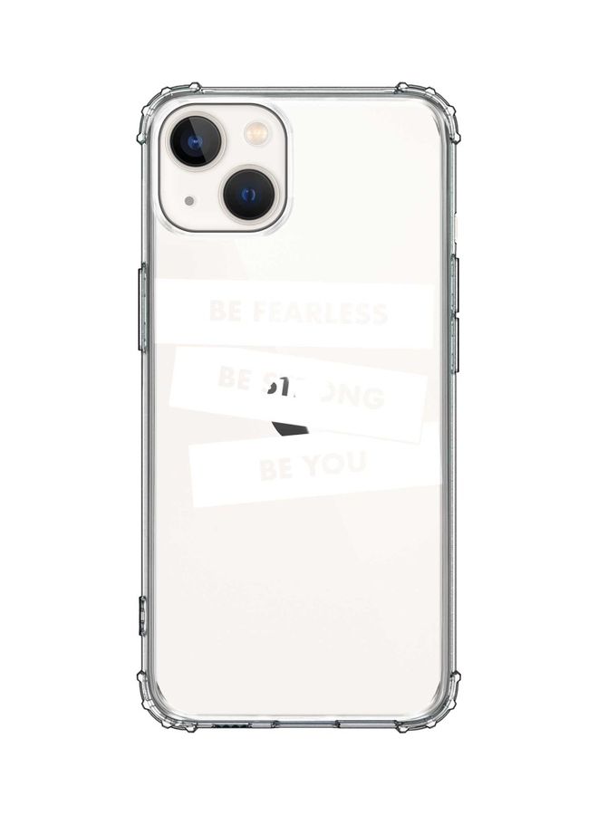 Stylizedd Classic Clear Case For Apple iPhone 13 Fearless, Strong, You - Image 1