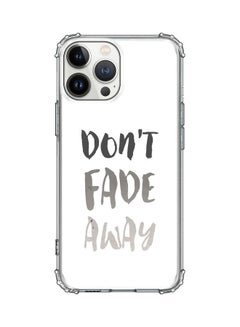 Stylizedd Classic Case Cover For Apple iPhone 13 Pro Max Don’t Fade Away  - Image 1