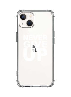 Stylizedd Classic Case Cover For Apple iPhone 13 Never ever give up  - Image 1